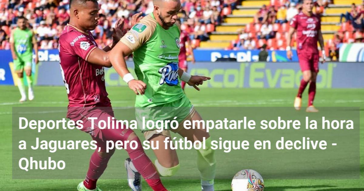 Deportes Tolima logró empatarle sobre la hora a Jaguares pero su