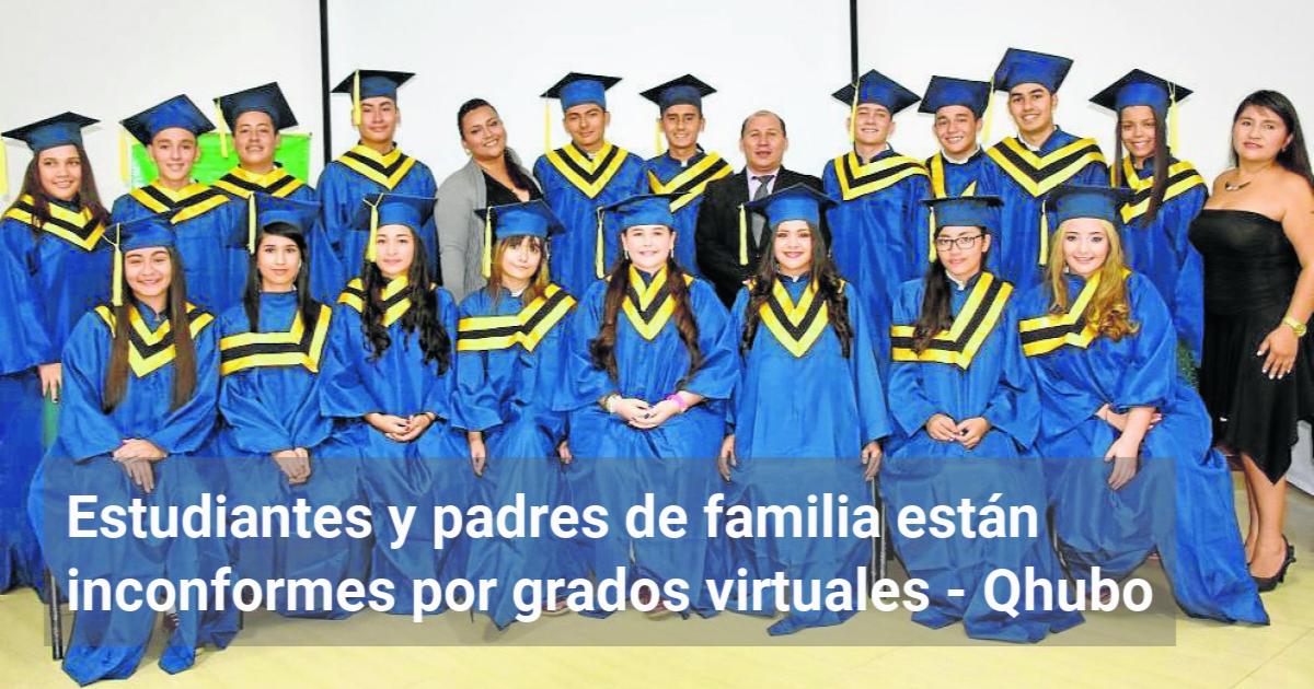 Estudiantes y padres de familia están inconformes por grados virtuales